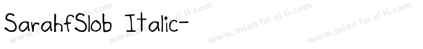 SarahfSlob Italic字体转换